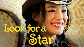 Look for a Star (2009) on Netflix in the USA Look for a Star (2009) on Netflix in the USA