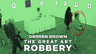 Derren Brown: The Great Art Robbery (2013) on Netflix in Germany Derren Brown: The Great Art Robbery (2013) on Netflix in Germany